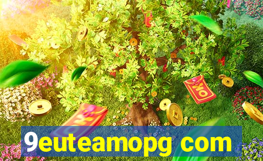 9euteamopg com